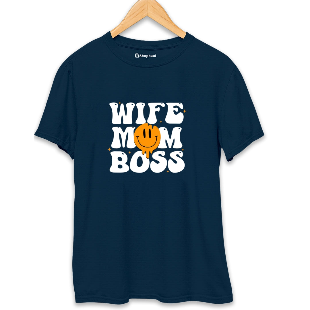 Wife Mom Boss T-Shirt