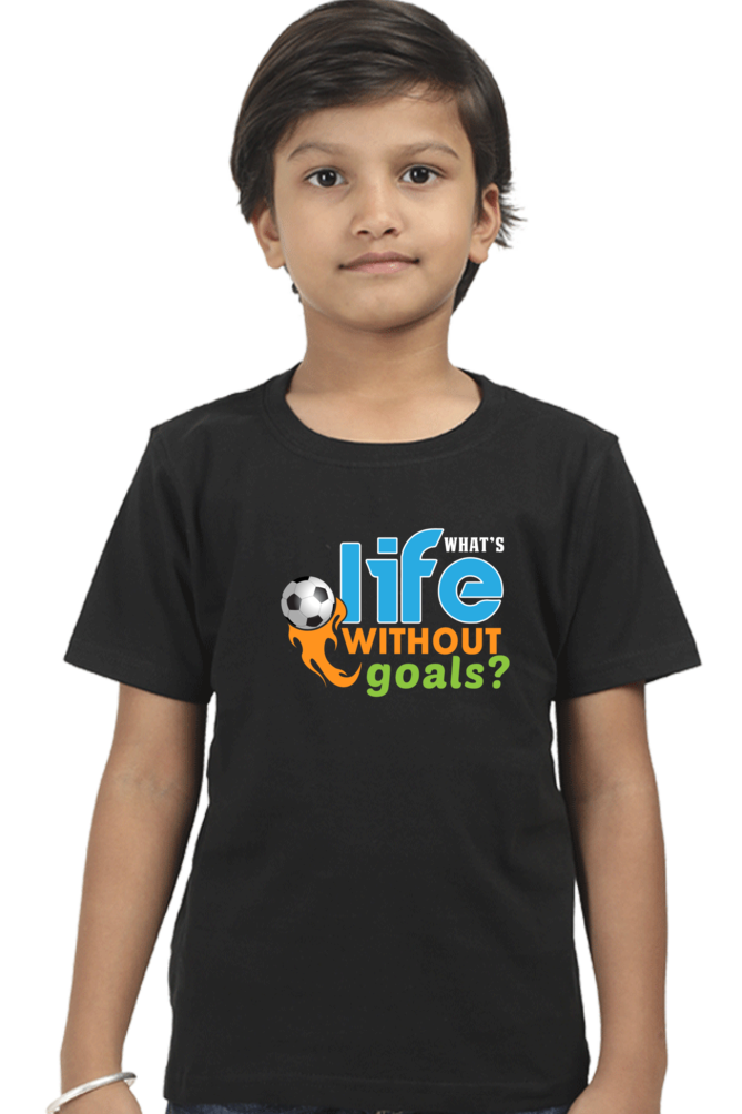 Kids What's Life without Goal T-Shirt The Shophaul