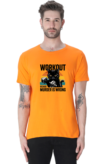 Workout because Murder is Wrong T-Shirt