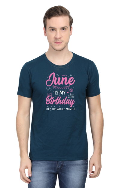 June is my Birthday Month T-Shirt