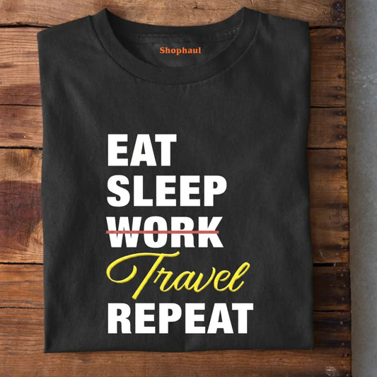 Eat Sleep Travel Repeat T-Shirt 