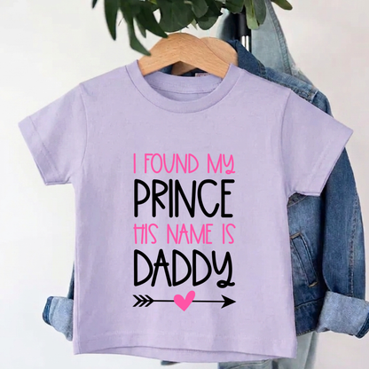 I found Prince Name is Daddy T-Shirt