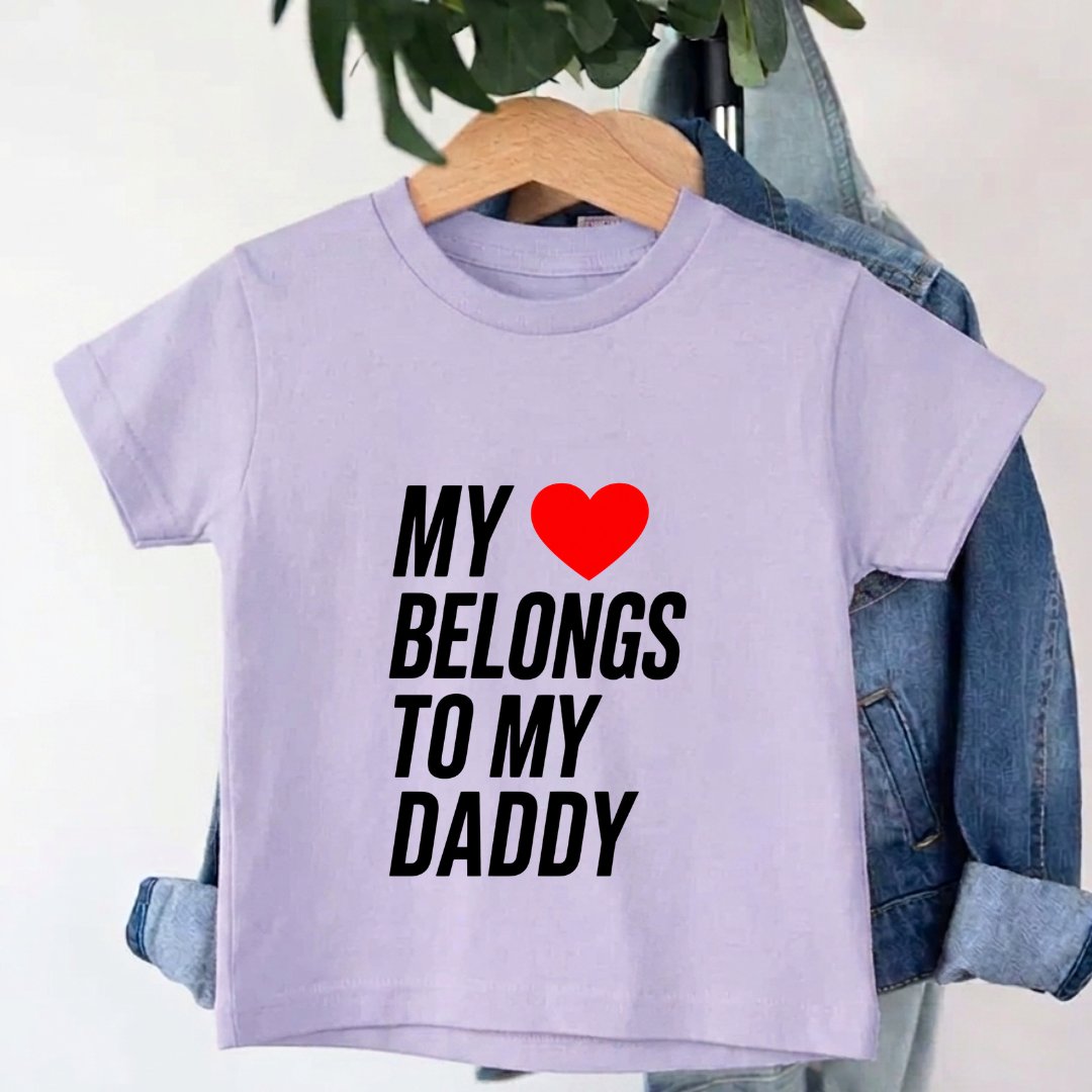 My Love Belongs to Daddy  T-Shirt