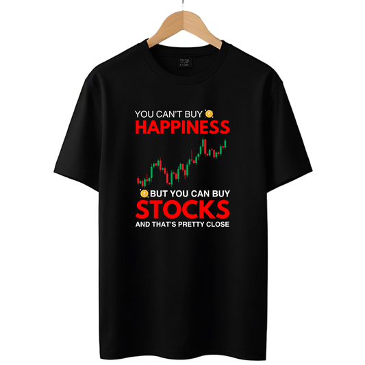 You Can't Buy Happiness Stock Market T-Shirt