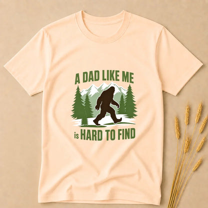 A Dad Like me is Hard to Find T-Shirt A Dad Like me is Hard to Find T-Shirt - White / S