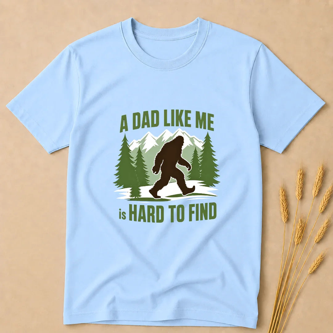 A Dad Like me is Hard to Find T-Shirt A Dad Like me is Hard to Find T-Shirt - White / S