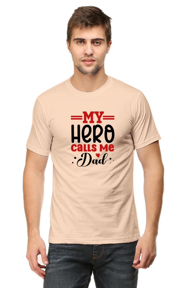 My Hero Calls Me Dad T-Shirt