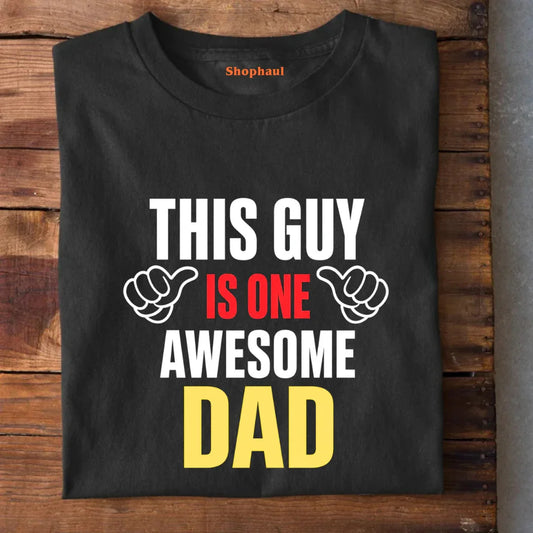 One Awesome Dad T-Shirt One Awesome Dad T-Shirt - Black / S