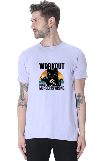 Workout because Murder is Wrong T-Shirt