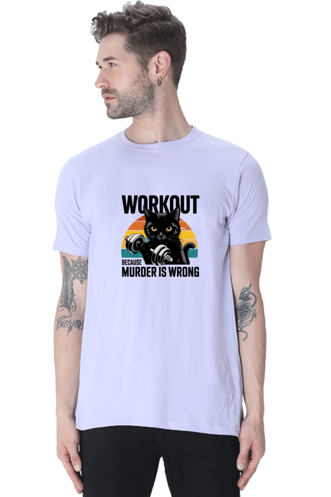 Workout because Murder is Wrong T-Shirt