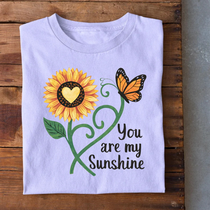 You are My Sunshine T-Shirt