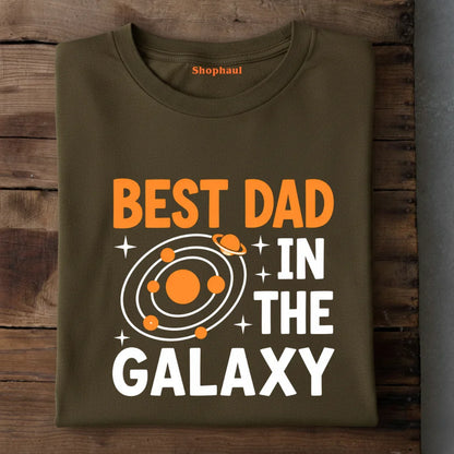 Best Dad in the Galaxy T-Shirt Best Dad in the Galaxy T-Shirt - Olive Green / S
