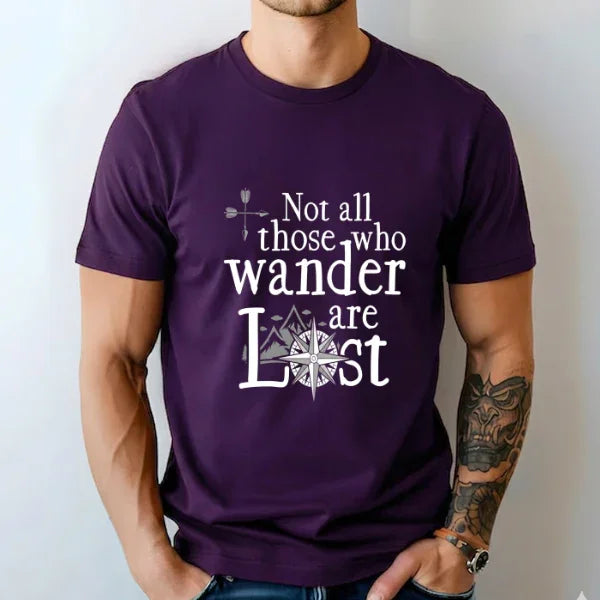 Not all Who Wander are Lost Adventure Travel T-Shirt 