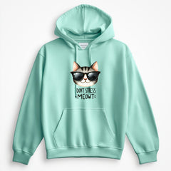 Don't Sress meowt Hoodie