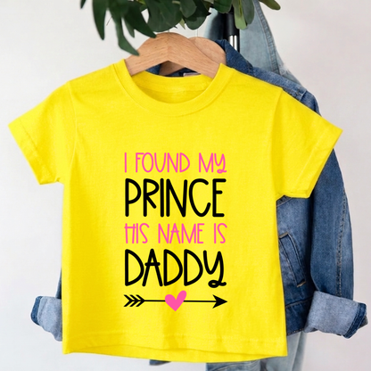 I found Prince Name is Daddy T-Shirt