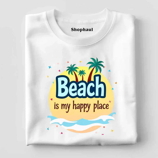 Beach is my Happy Place T-Shirt