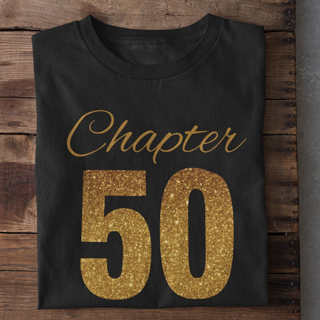 Chapter 50 Birthday T-Shirt