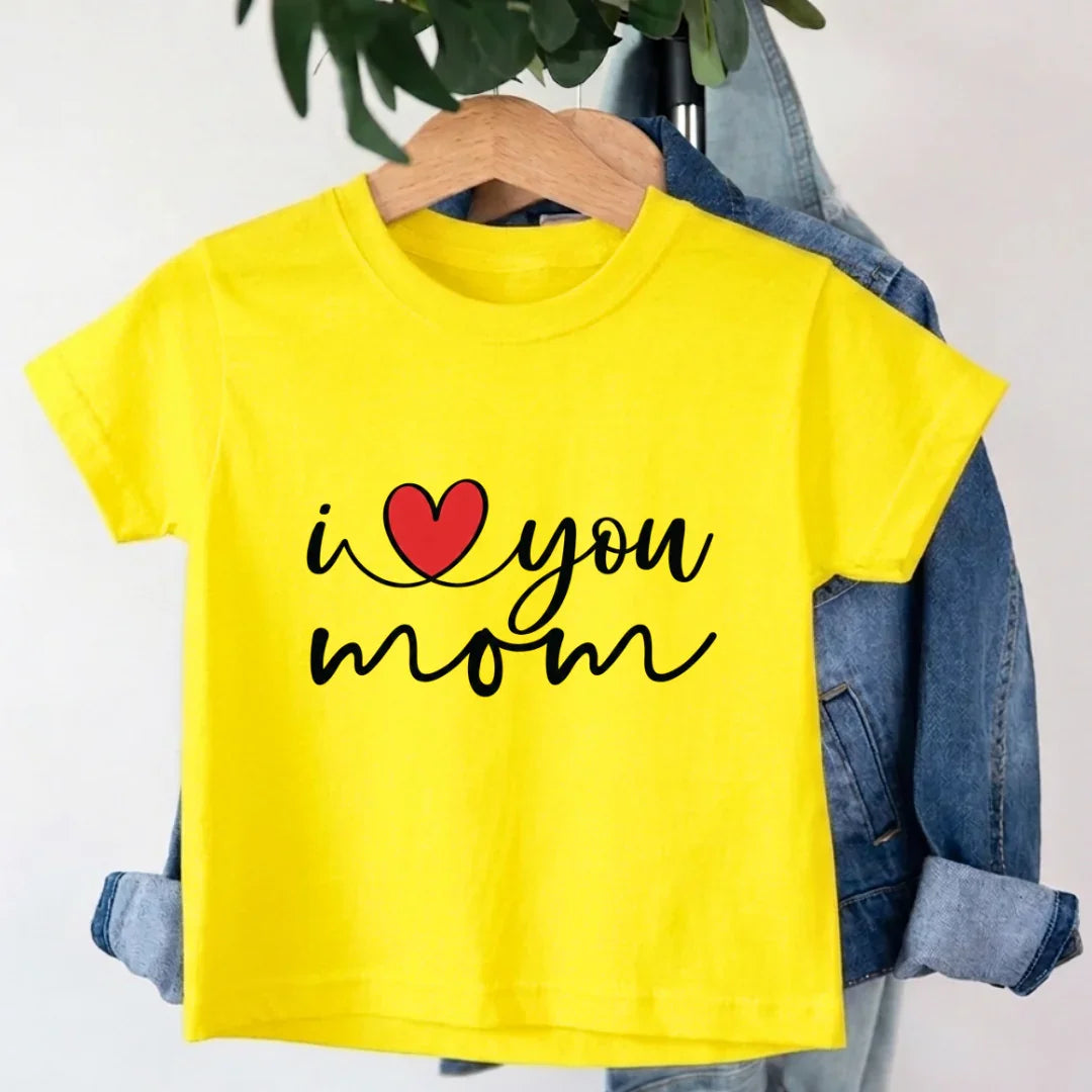 Kids I Love You Mom T-Shirt 