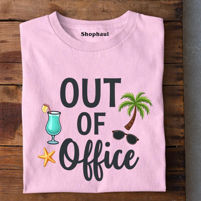 Out of Office T-Shirt