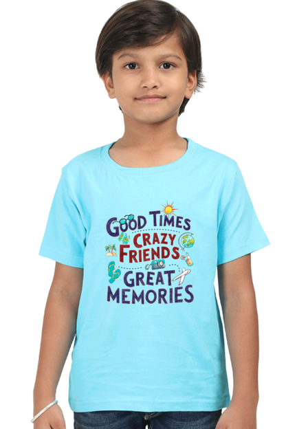 Good Times Crazy Friends Great Memories T-Shirt