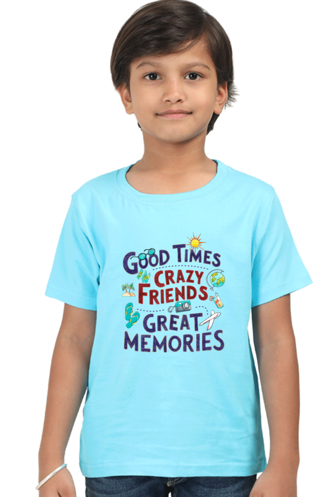 Good Times Crazy Friends Great Memories T-Shirt