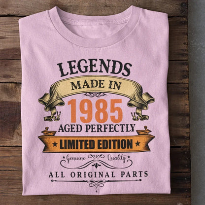 Legends Made in 1985 Birthday T-Shirt