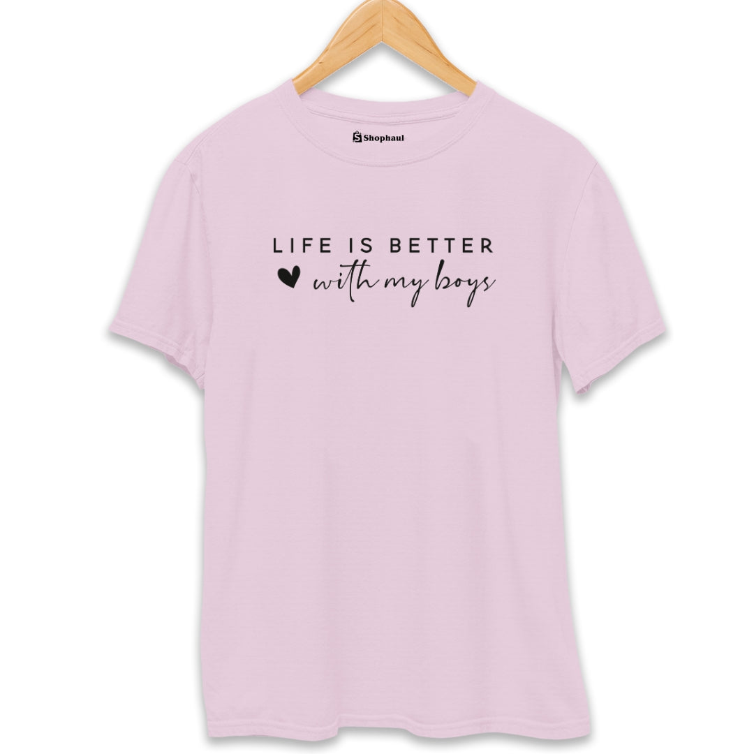 Life is Better with My Boys Mom T-Shirt - The Shophaul Designs