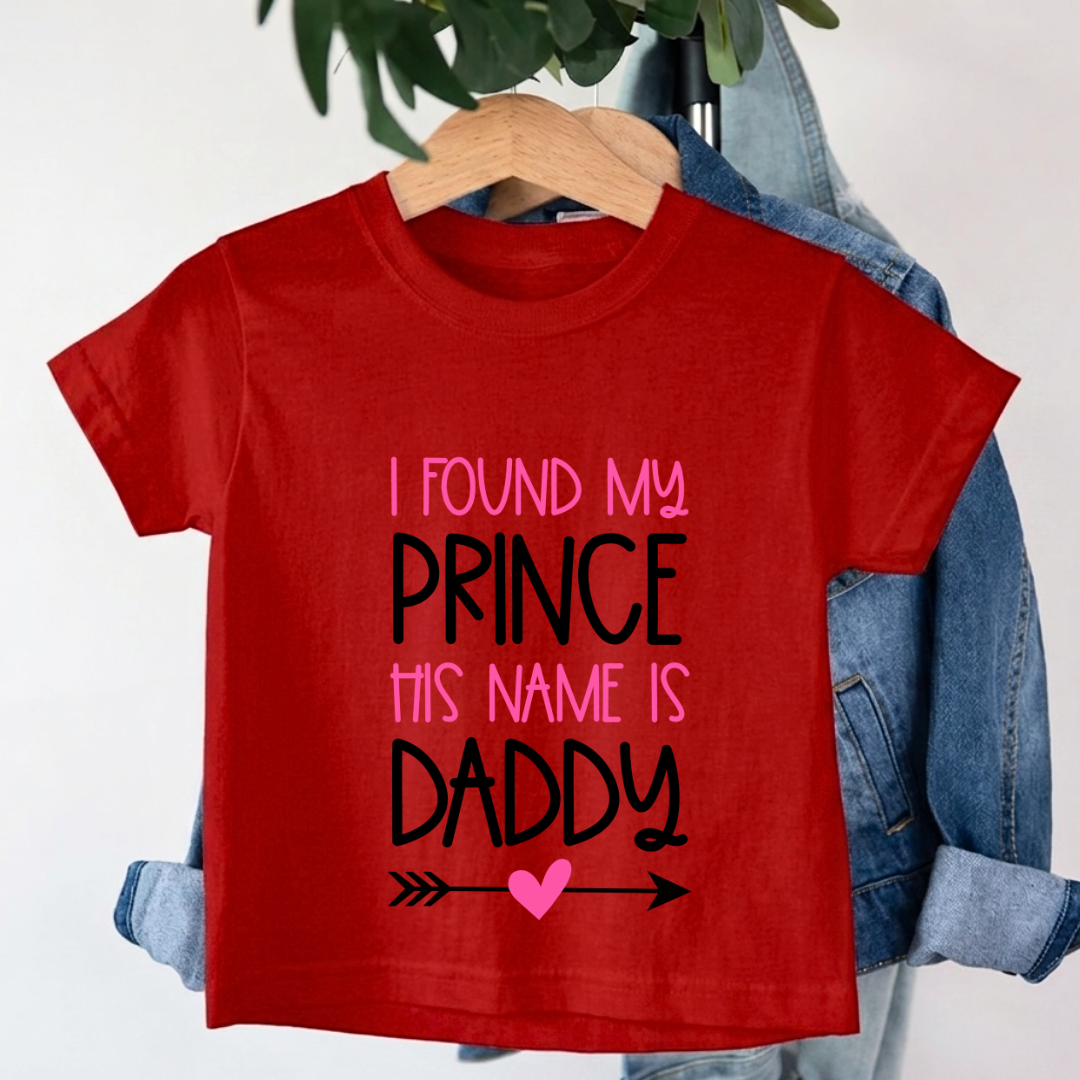 I found Prince Name is Daddy T-Shirt
