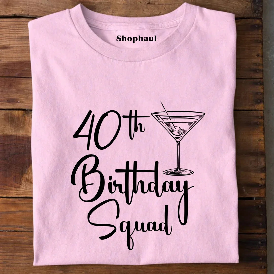 40th Birthday Squad Unisex T-Shirt