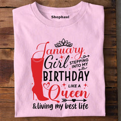 January Girl Living Best Life Birthday T-Shirt