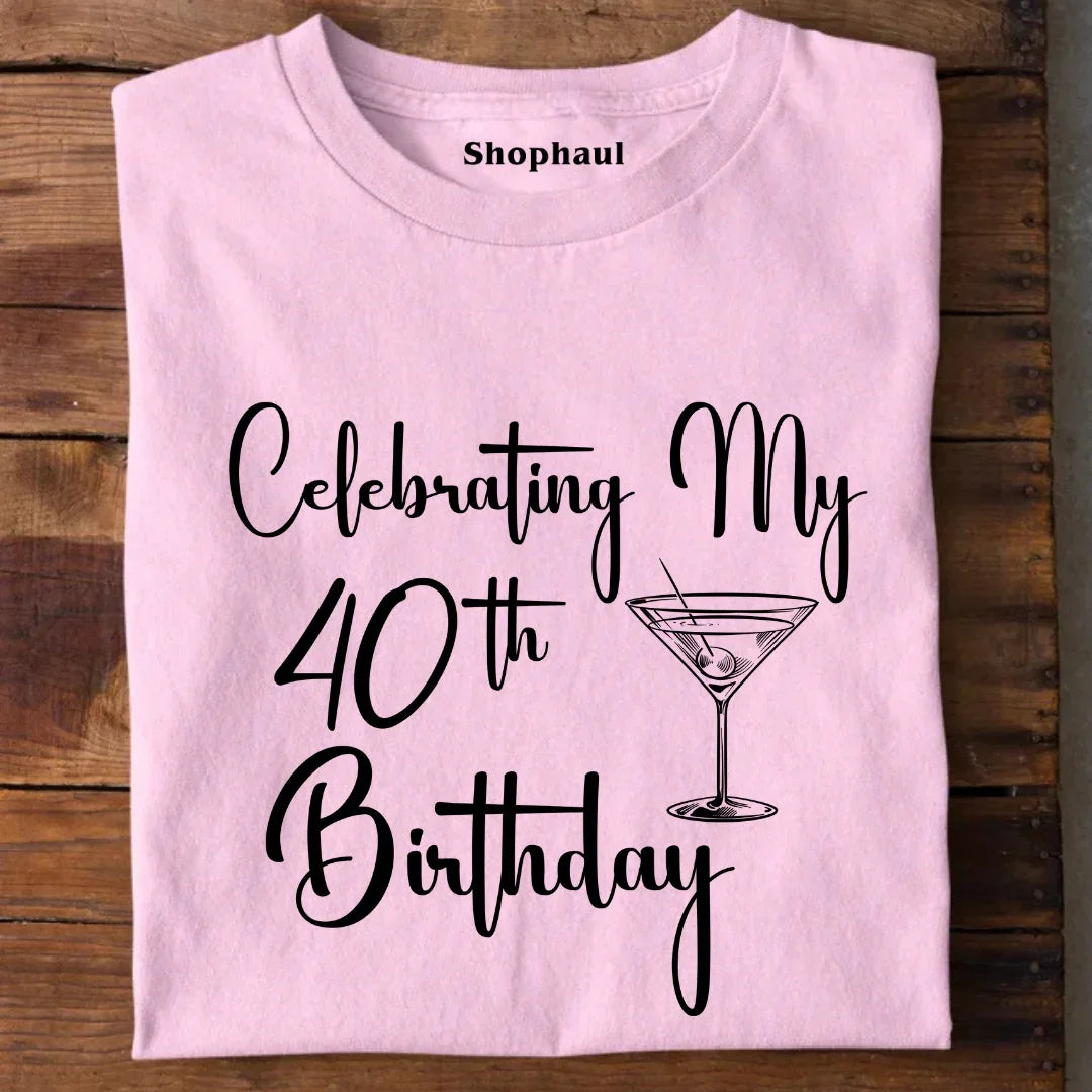 40th Birthday T-Shirt