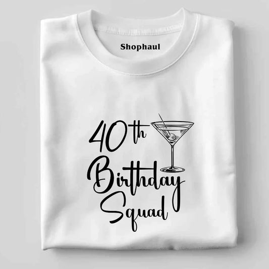 40th Birthday Squad Unisex T-Shirt