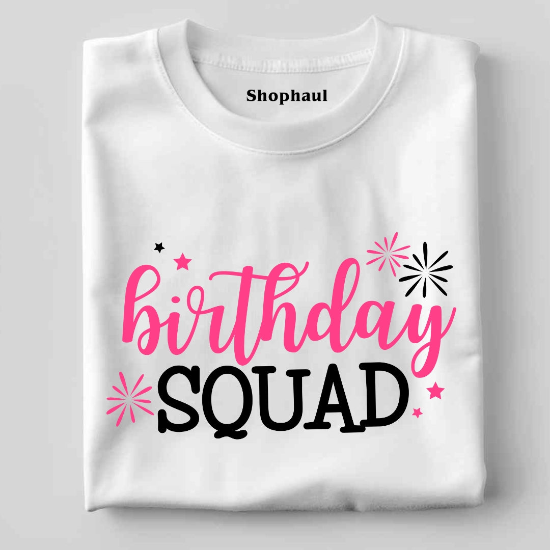 Birthday Squad Unisex T-Shirt
