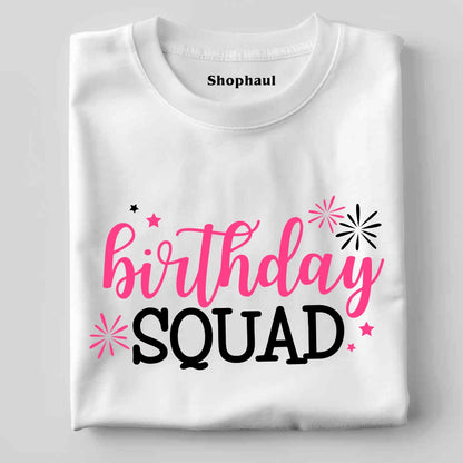 Birthday Squad Unisex T-Shirt