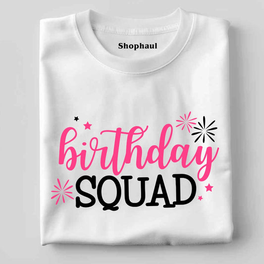 Birthday Squad Unisex T-Shirt