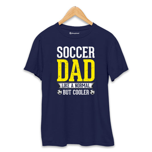 Soccer Dad T-Shirt The Shophaul