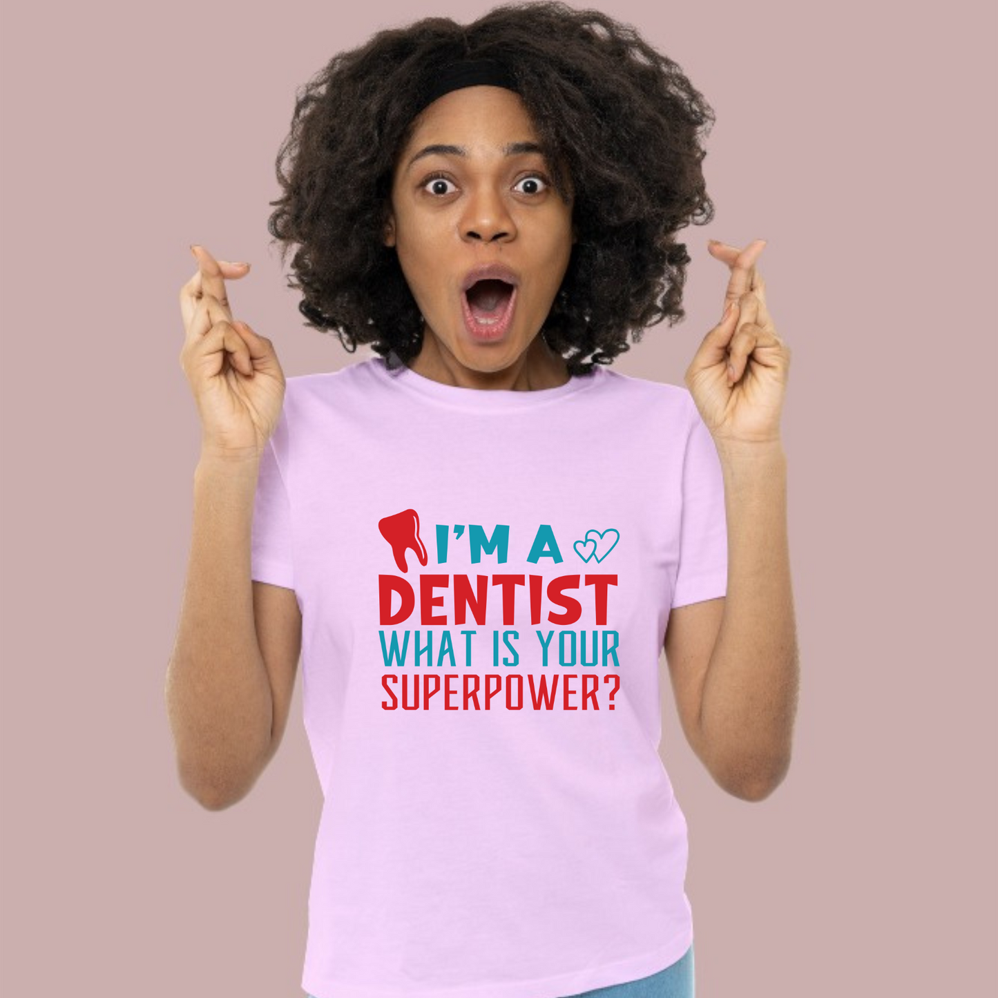 I'M a Dentist Doctor T-Shirt