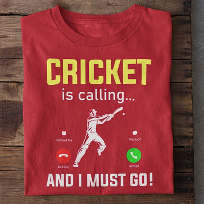 Cricket Calling T-Shirt