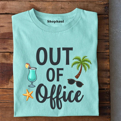 Out of Office T-Shirt
