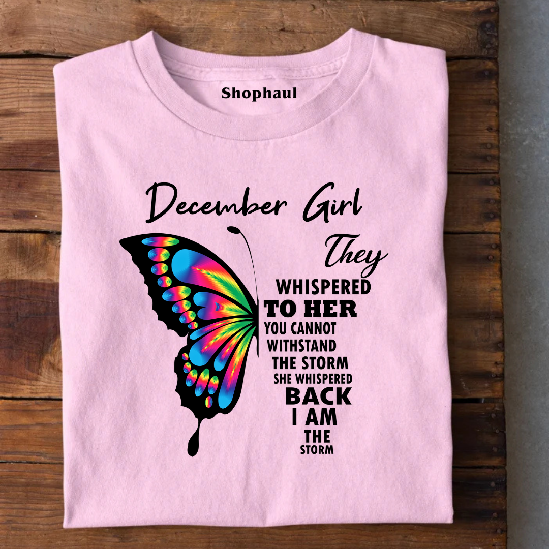 December Girl Birthday T-Shirt