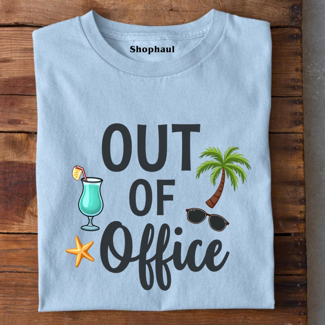 Out of Office T-Shirt