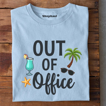Out of Office T-Shirt