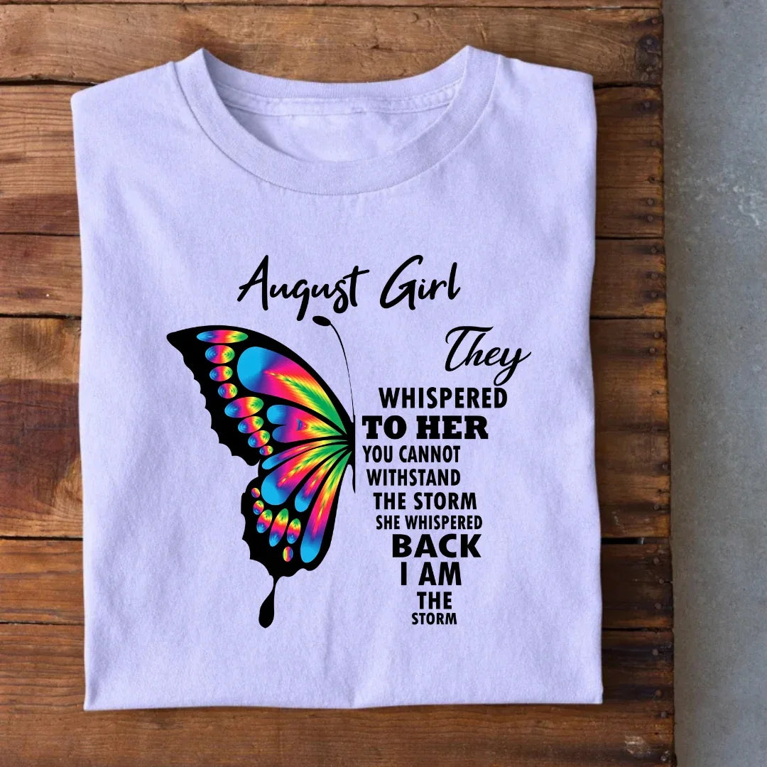 August Girl Birthday T-Shirt