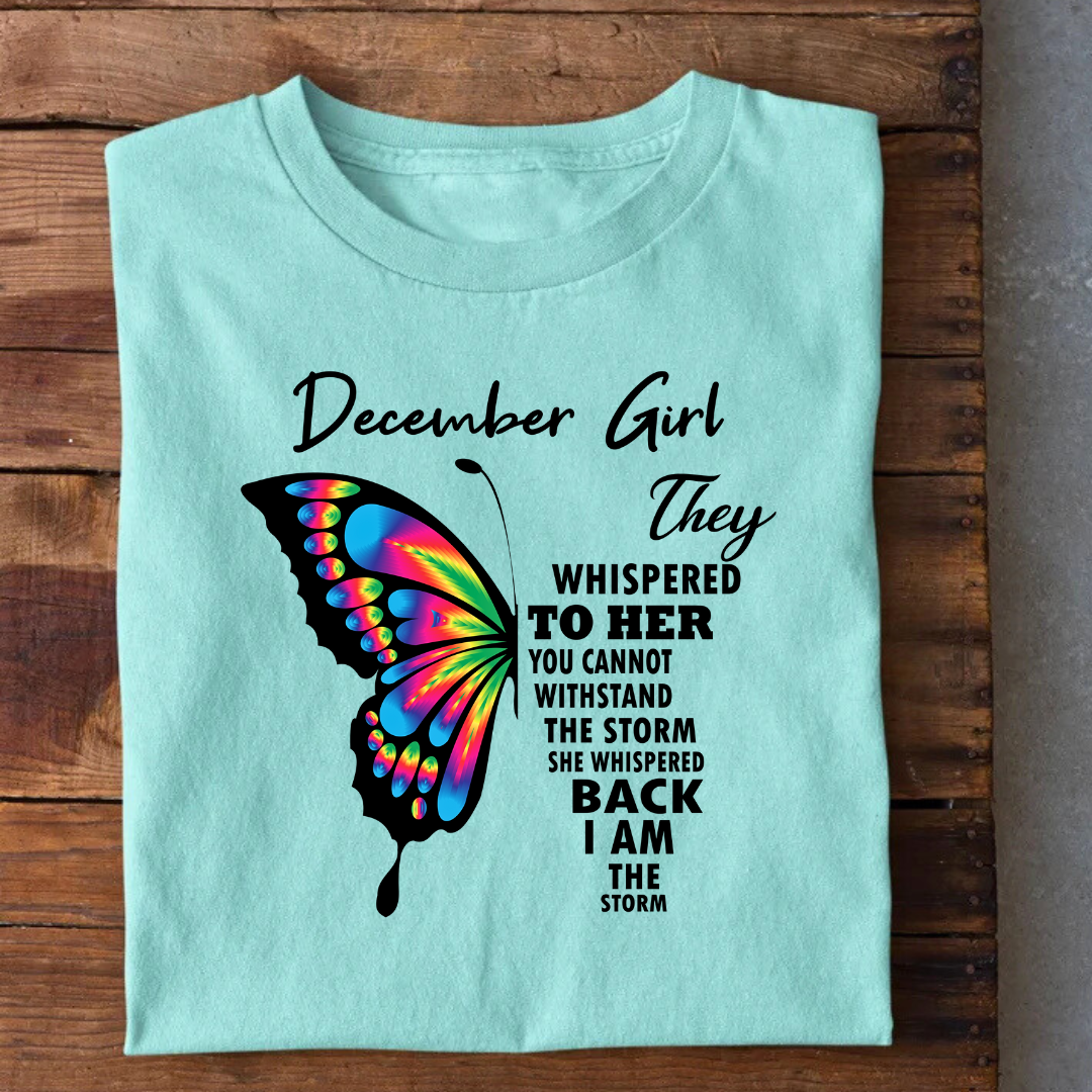 December Girl Birthday T-Shirt