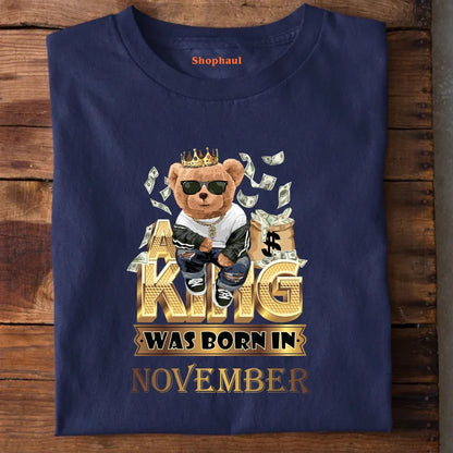 A King Was Born in November T-Shirt