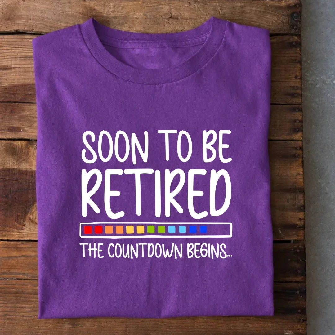 Soon to be Retired T-Shirt
