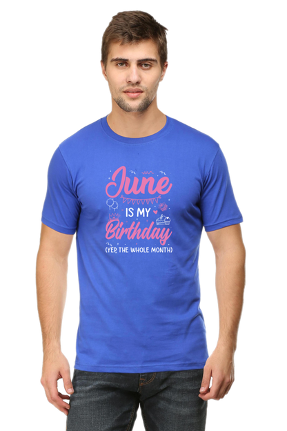 June is my Birthday Month T-Shirt