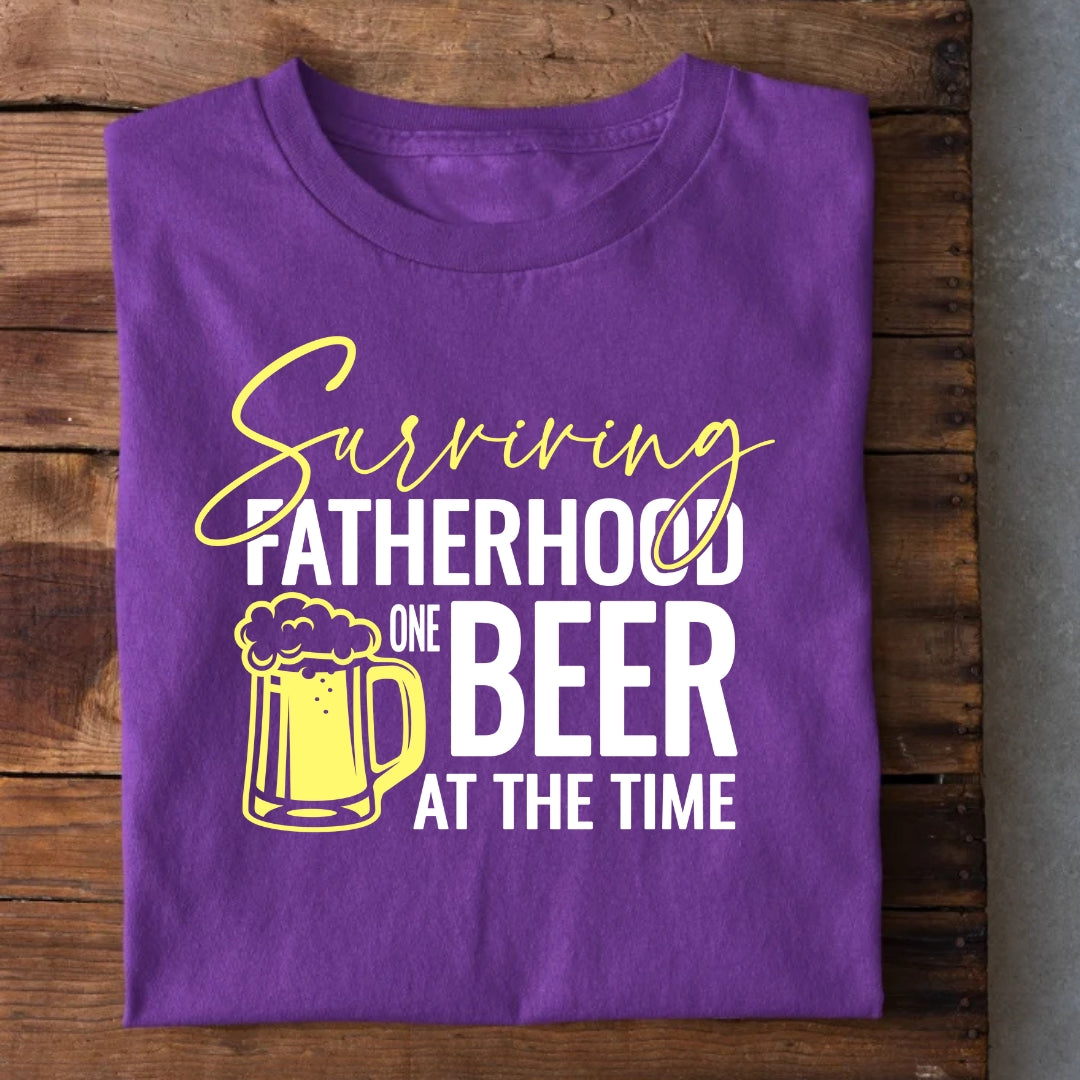 Surviving Fatherhood one Beer at a Time T-Shirt