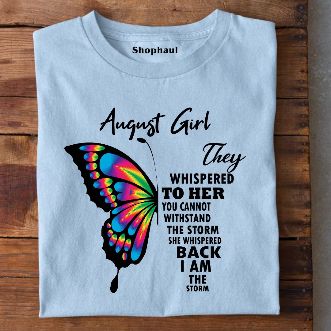 August Girl Birthday T-Shirt