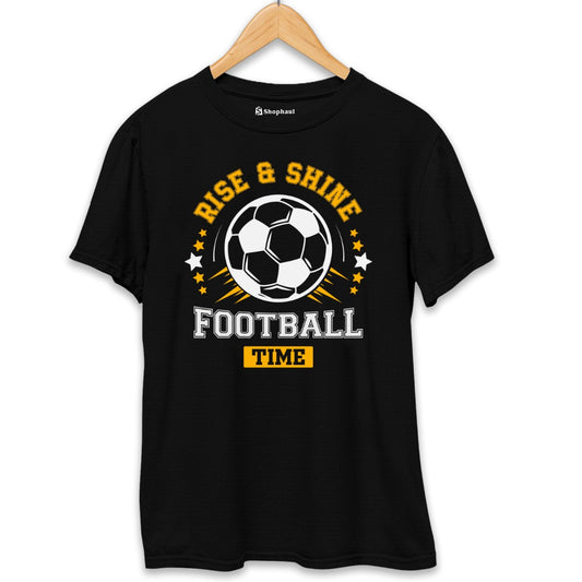 Rise Shine Football Time T-Shirt The Shophaul